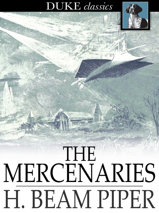 Title details for The Mercenaries by H. Beam Piper - Wait list